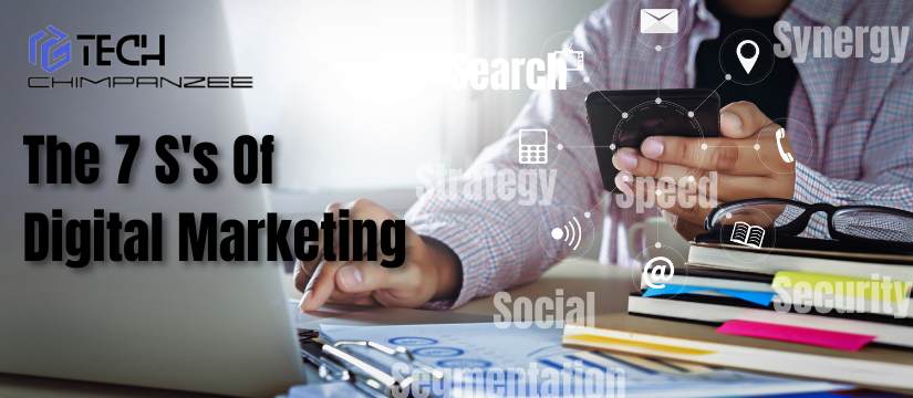The 7 S's Of Digital Marketing